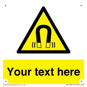 Custom Magnetic Field Sign